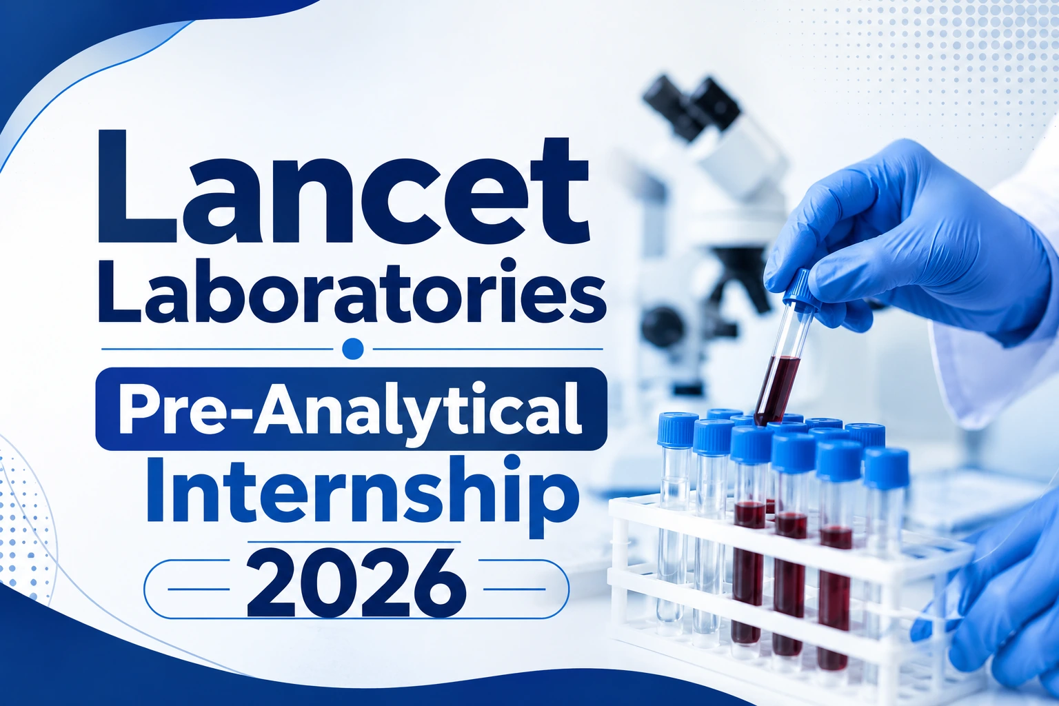 Lancet Laboratories Pre-Analytical Internship 2026